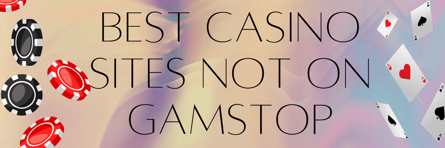 Discover Exciting Casino Sites Not on Gamstop 885000080