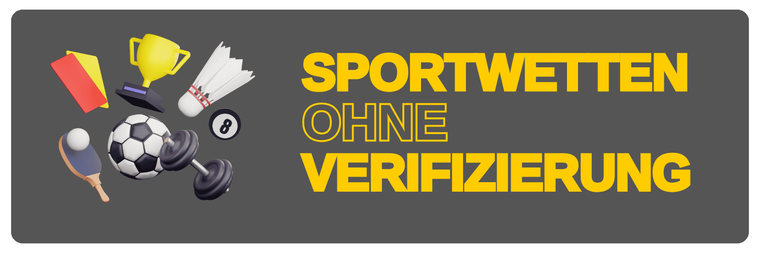 Sportwetten ohne Verifizierung - Einfach und Bequem Wetten -2036159499